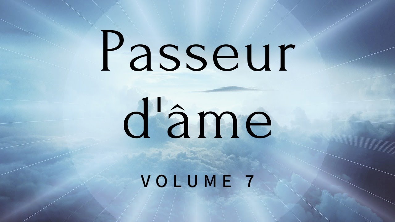 passeur d âme volume 7 - YouTube
