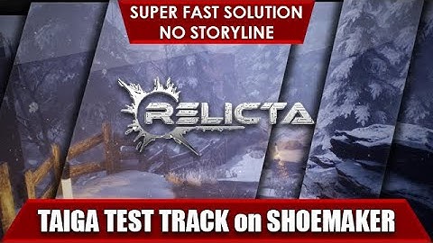 TAIGA Test Track on SHOEMAKER Relicta Guide Fast and Straight