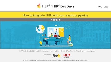 Piotr Szul - How to integrate FHIR with your analytics pipeline | DevDays 2023 Amsterdam