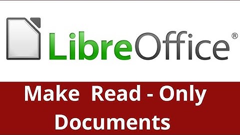 How To Make Read Only Documents In LibreOffice Writer ? #QandAJunction #ReadOnlyDocuments