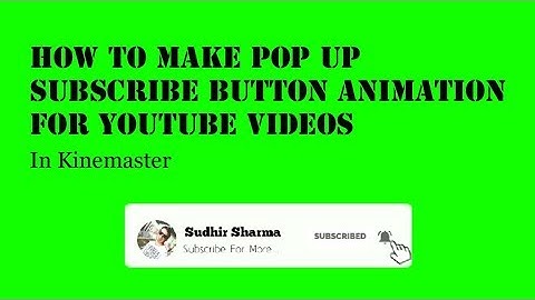 How To Make Subscribe Button Intro Animation in #kinemaster  #subscribe #youtube #animation