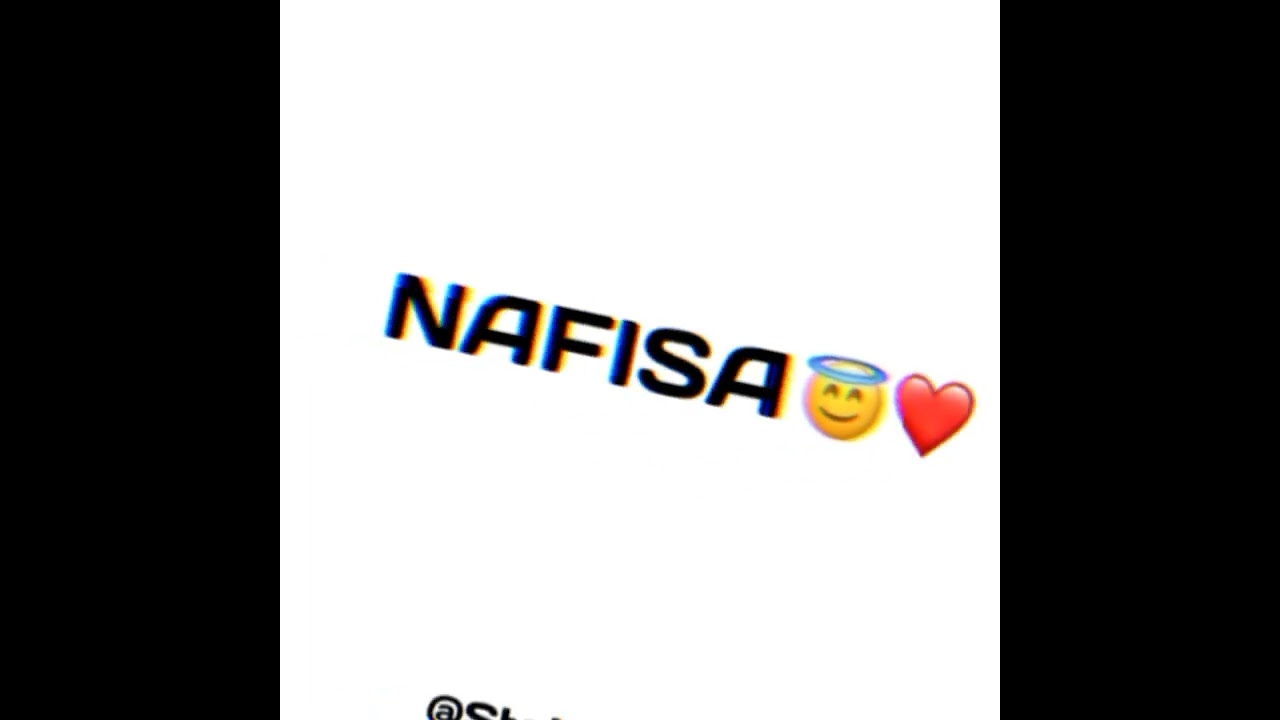 Nafisa ismiga so'raganlar uchun video