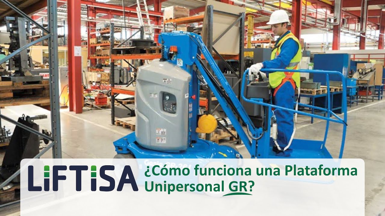 ¿Cómo funciona una Plataforma Unipersonal GR de Genie? Tutorial COMPLETO 2020