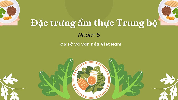 Giải pháp văn hóa ẩm thực vùng bắc trung bộ