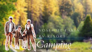 CAMPING at Yosemite Lakes RV Resort
