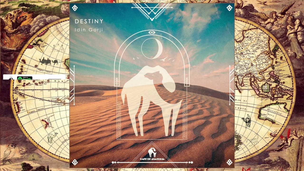 Idin Gorji - Destiny (Cafe De Anatolia Rituals)