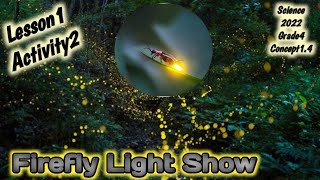 ساينس رابعه ابتدائيScience grade4 2022 Concept1.4 Communication Lesson1 activity2 Firefly Light Show