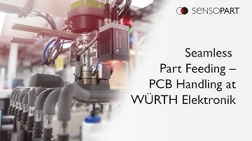 Seamless Part Feeding  @wuerthelektronik   - PCB Handling with VISOR® Robotic