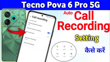 Tecno pova 6 pro call recording setting Tecno pova 6 pro me call recording kaise kare/ Call record