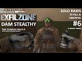 Contractors Exfil Zone - Solo Raids Ep.6 - DAM STEALTHY (IN FULL, no edits)