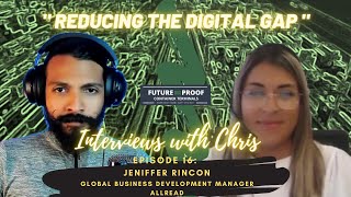 Reducing The Digital Gap  Jeniffer Rincon, Global Business Development Manager, AllRead | EP 16