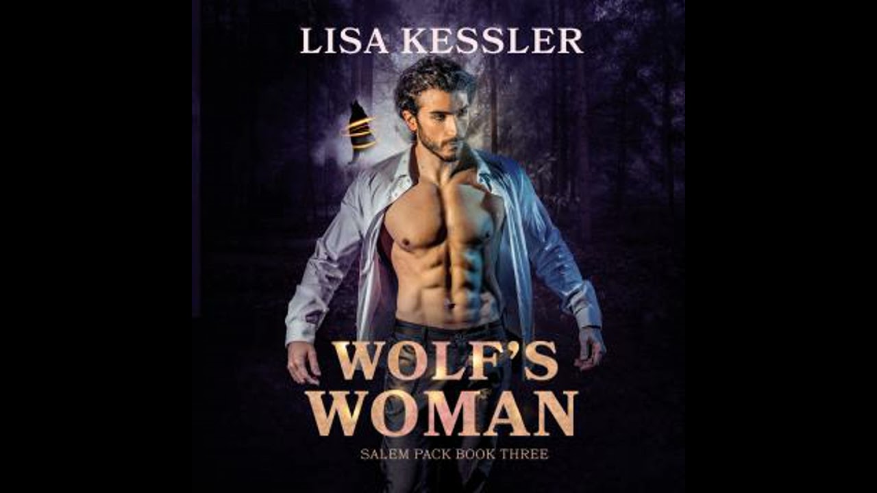 Wolf's Woman: Fated Mates Paranormal Romance with Shifters, Witches and Magic - Lisa Kessler