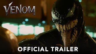 VENOM: Official Trailer