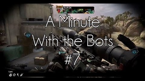 SoaR QK - A Minute With the Bots #7