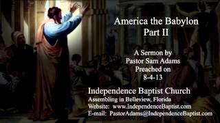 America the Babylon (Part II)