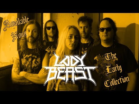 LADY BEAST The Early Collection!!!