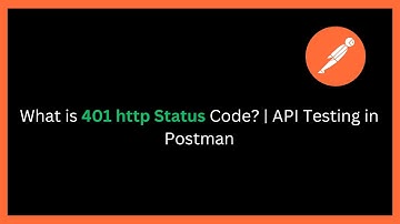 What is 401 Unauthorized Error? | API Testing in Postman Explained 🔥