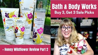 Bath & Body Works Buy 3, Get 3 Sale Picks + Honey Wildflower Review Part 2