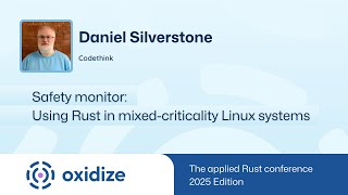 Safety monitor: Using Rust in mixed-criticality Linux systems