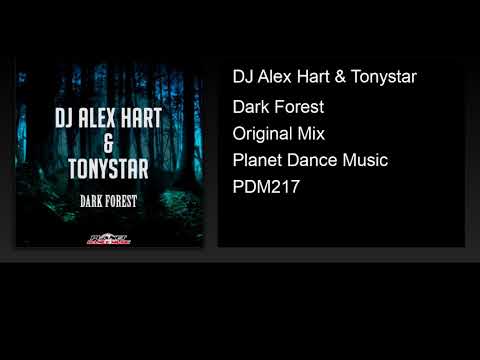 在 YouTube 上观看 DJ Alex Hart & Tonystar - Dark Forest (Original Mix)