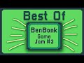 Best of the BenBonk Game Jam #2!