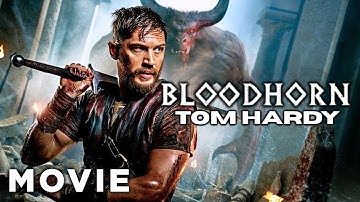 The Ancient Horror Awakens | Bloodhorn | Tom Hardy | Full Action Thriller Movie