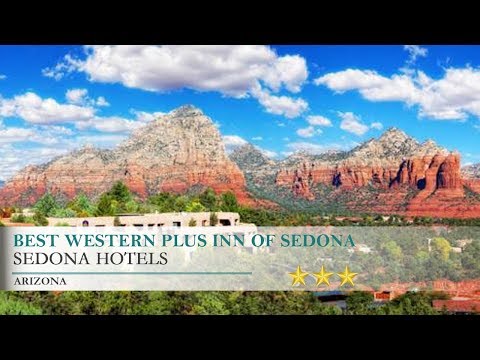 Best Western Plus Inn Of Sedona Hotel Arizona You Best Western Plus Inn Of Sedona Hotel Arizona