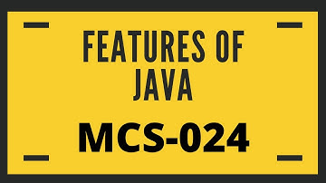 Features of JAVA | MCS024 | IGNOU | Object Oriented Technologies and Java Programming