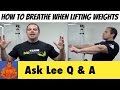 3 Breathing Techniques To Use When Lifting Weights