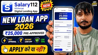 New Loan App – Salary 112 Instant Loan | Salary 112 Loan App Review | Salary 112 Loan Kaise Le 2026 screenshot 2