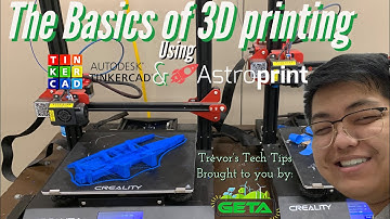 Trevor’s Tech Tips - How to use Tinkercad & AstroPrint to Print Walkthrough - LCHS GETA