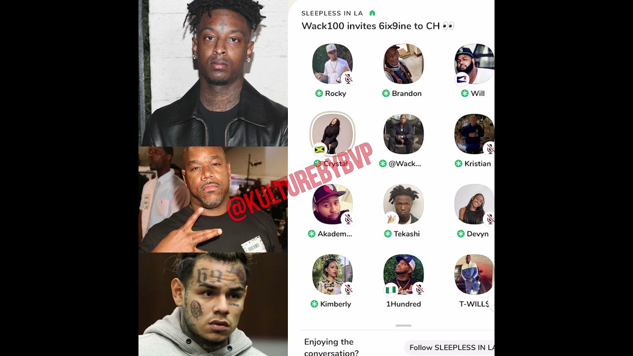 FULL VIDEO | Tekashi , Wack100, 21 savage argue on clubhouse! | KULTURE