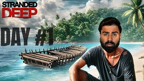 SURVIVING ON A ISLAND || STRANDED DEEP