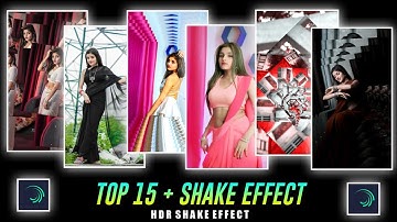 Top Alight Motion Shake Effect Presets | Alight Motion Preset Pack | Alight Motion Shake Effect