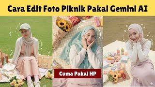 HOW TO EDIT PICNIC PHOTOS IN GOOGLE GEMINI AI 🍀 It's going viral just using a cellphone screenshot 4