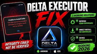 Fix Delta Executor "Integrity Could Not Be Verified" on iPhone (2026) | 3 Working Solutions