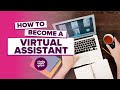 How to become a virtual assistant