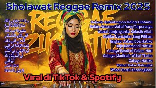 Sholawat Reggae Remix \u0026 Spotify Hits 2025 – Lagu Religi Kekinian dan Viral