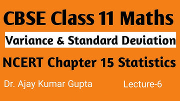 ncert maths class 11 chapter 15 | L-6 | standard deviation variance | easily explained | statistics