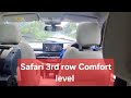 Safari 3rd Row Comfort Level😇 
