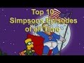 Top 10 Simpsons Episodes of all Time