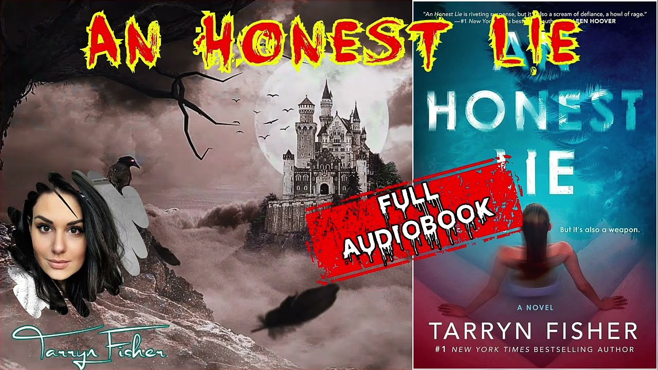 An Honest Lie by Tarryn Fisher   Audiobook Horror Novel