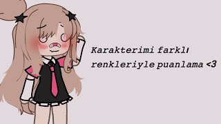 Karakterimi farklı renkleriyle puanlama