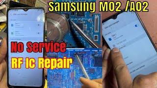 Samsung M02 / A02 No Service Problem || RF IC Repairing || Network Ways 