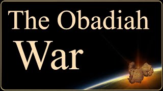 The Obadiah War