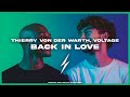 Thierry Von Der Warth Voltage Back In Love mp3