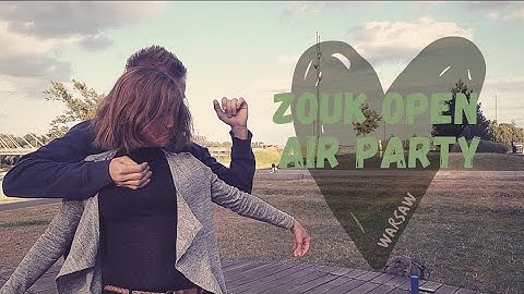 ZOUK OPEN AIR PARTY | Warsaw, Poland | Brazilian Zouk Dance | 07.07.2019