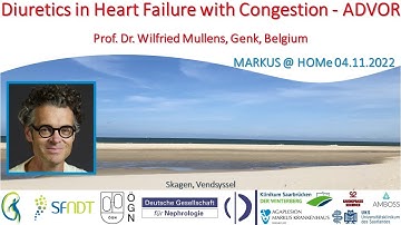 Diuretics in Heart Failure with Congestion - ADVOR - Prof. Wilfried Mullens (Genk, Belgium)