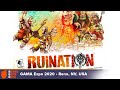Ruination — game preview at GAMA Expo 2020
