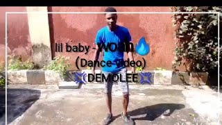 Lil baby - woah @demolee (Dance video)